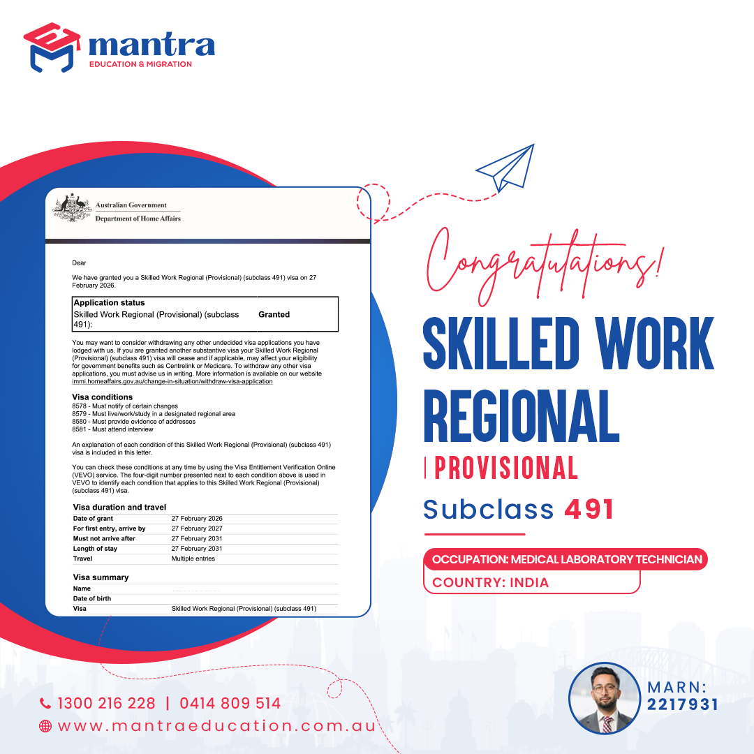 Skilled Work Regional (Provisional) Visa Subclass 491 Granted